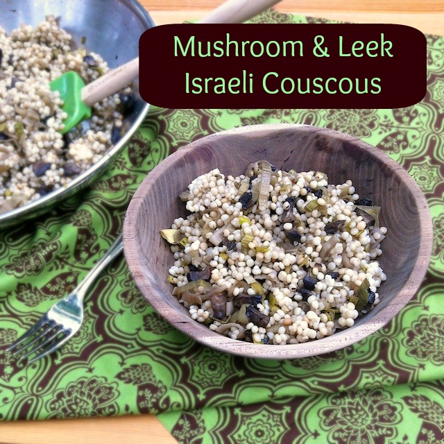 Mushroom & Leek Israeli Couscous | TeaspoonofSpice.com