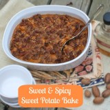 Sweet & Spicy Sweet Potato Bake | TeaspoonofSpice.com
