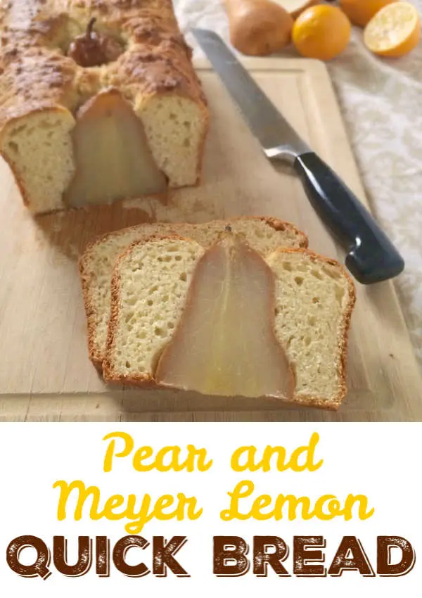 Poached pears placed in a delicious quick bread flavored with sunny Meyer lemons. Recipe at Teaspoonofspice.com #lemons #meyerlemonds #pear #quickbread #winterbaking