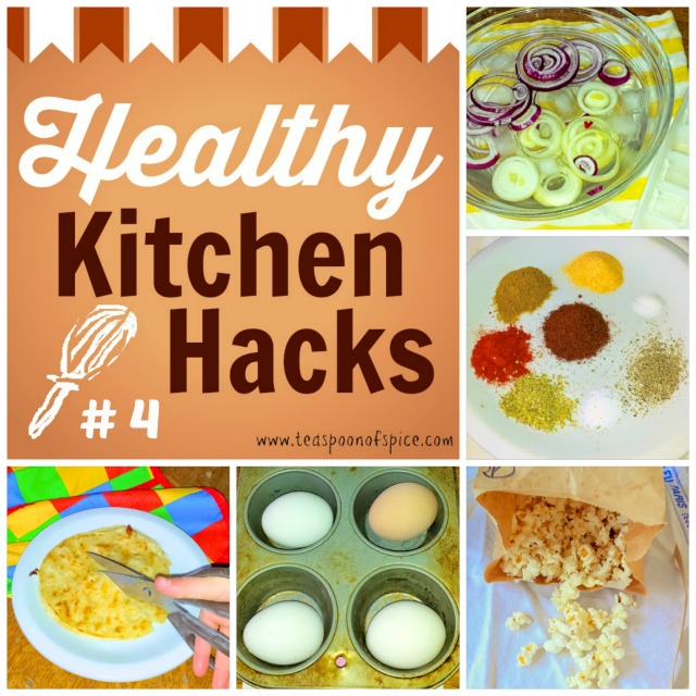 #HealthyKitchenHacks: Take The Bite Out of Raw Onions, DIY Microwave Popcorn, Homemade Taco Seasoning, Make Hard Boiled Eggs in Your Oven & How to Easily Cut Quesadillas