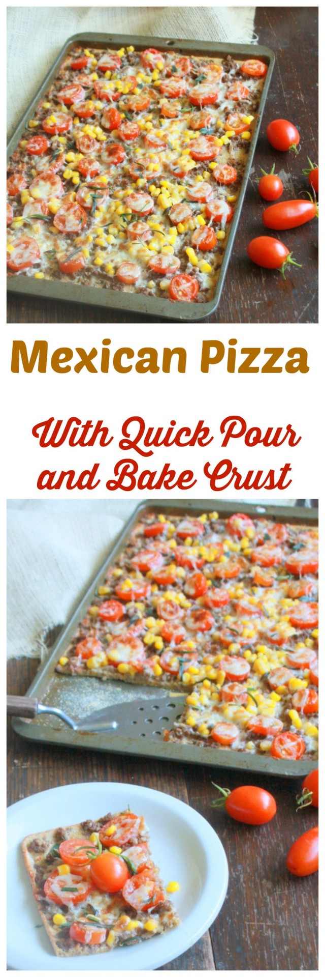 Homemade pizza crust in 3 minutes: Mexican Pizza with Quick Pour and Bake Crust
