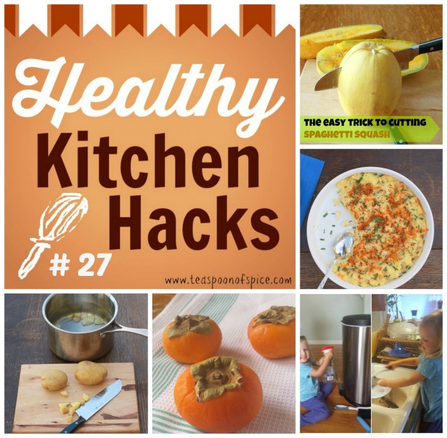#HealthyKitchenHacks - How to Cut Spaghetti Squash Easily * Fluffy Mashed Potatoes * Tips for Getting Kids to Help Clean * How to Keep Potatoes from Turning Brown * How to Use Persimmons * Wild Persimmons | @TspCurry
