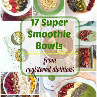 17 Super Smoothie Bowl Recipes from food loving registered dietitians @tspbasil