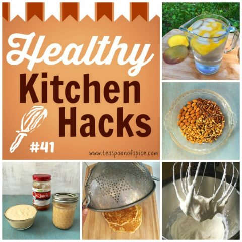 Healthy Kitchen Hacks #41