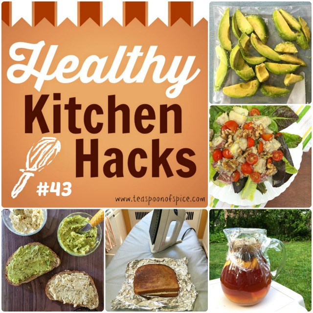 Healthy Kitchen Hacks #43: How to Freeze Avocados, What to Do with Leftover Potato Salad, How to Naturally Sweeten Iced Tea, How To Make Grilled Cheese with an Iron, High Protein Vegetarian Sandwich Spread