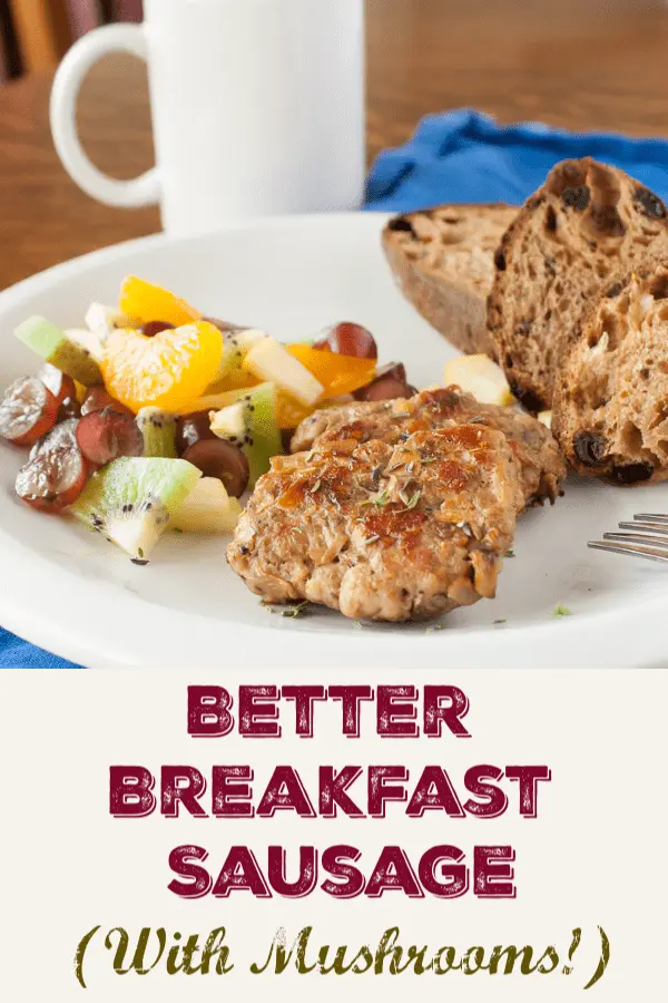 Better Breakfast Sausage for all! Make Breakfast Sausage from Scratch - and make it taste better - plus it's packed with better nutrition - check out this Healthy Kitchen Hack at Teaspoonofspice.com #mushrooms #pork #breakfastFood #brinner #kitchenhacks